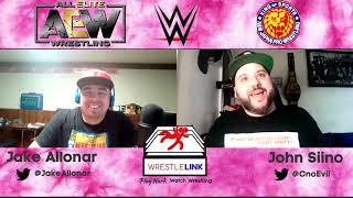 WWE, AEW, NJPW Reviews with Jake Allonar & John Siino | WRESTLELINK