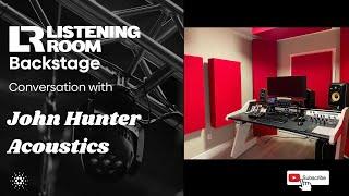 LR Backstage | Ep 9 | Conversation with John Hunter Acoustics
