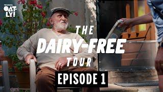 THE DAIRY-FREE TOUR | EPISODE 1 | OATLY