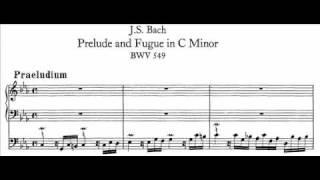 J.S. Bach - BWV 549 - Praeludium c-moll / C minor