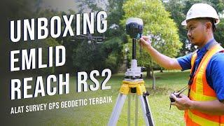 Unboxing EMLID Reach RS2: Alat Survey GPS Geodetic Terbaik