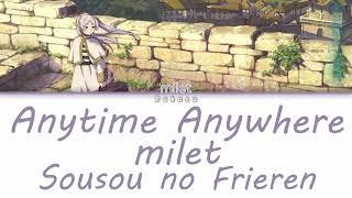 milet - Anytime Anywhere (Kan|Rom|Eng) Lyrics/歌詞