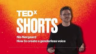 How to create a genderless voice | Nis Nørgaard | TEDxUniversityofNicosia