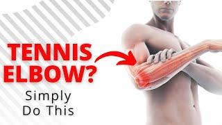 How To Get Lasting Tennis Elbow Relief