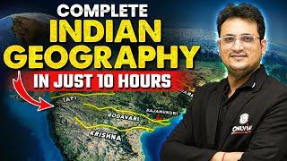Complete Indian Geography in One Video | Physical Geography in One Shot | UPSC Prep | UDAAN 2025