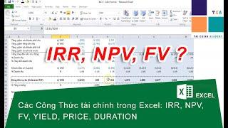 Các công thức tài chính IRR, XIRR, NPV, FV, YIELD, DURATION