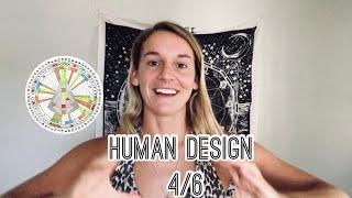 Human Design 4/6 Profile 