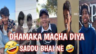 DHMAKA MACHA DIYA HAI SADDU NE   | MR SADDU INSTAGRAM COMEDY  | Shorts Editz 78