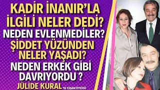 Jülide Kural | Kadir İnanır'ın 23 Yıllık Hayat Arkadaşı Jülide Kural Kimdir?