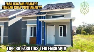 Keliling Survey Bersama D.Co Property | Review Rumah TIPE 36 Kota Pontianak