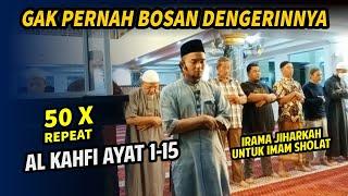 Surah Al Kahfi Irama Jiharkah yang bikin hati adem | Shidqi Abu usamah