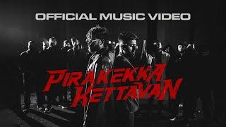 SAHI SIVA | PIRAKEKKA KETTAVAN | MJ MELODIES | A FILM BY SAANMUU | Official Music Video (2023)