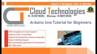 arduino tutorial for beginners  | Cloud Technologies | IEEE Projects Hyderabad | Ameerpet