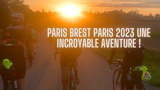 Paris Brest Paris 2023 partie 2 - Une incroyable aventure !!