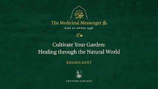 Cultivate Your Garden: Healing through the Natural World