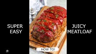 How To Make Juicy Meatloaf With Natural Ingredients SUPER EASY! Recipe