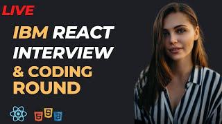 IBM ReactJs Interview - Fresher |  Selected | ReactJs & Javascript #reactinterviewquestions #ibm