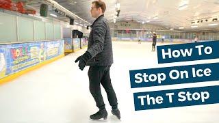 How to Stop on Ice Skates - The T Stop