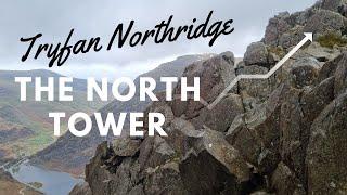 The North Tower: Tryfan Northridge Hardest Section