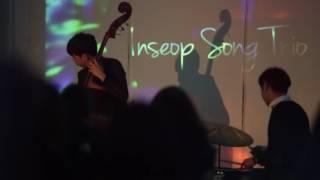 Inseop song trio - Song for me [SAI]