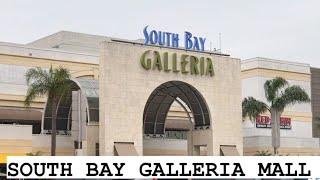 SOUTH BAY GALLERIA LOS ANGELES MALL