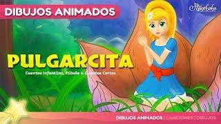 Pulgarcita | Cuentos infantiles para dormir