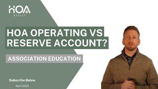 HOA Operating vs Reserve Account?