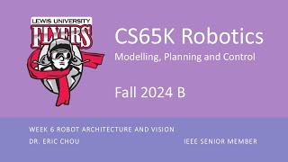 Week 6: Robotics Architecture and Vision