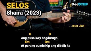 Selos - Shaira (2023) Easy Guitar Chords Tutorial with Lyrics
