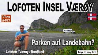 #483 Roadtrip Norwegen - Moskenes - Værøy | Flughafen, Stellplatz auf Landebahn | Leer und ruhig