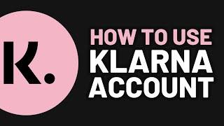 How to Use Klarna Pay - How to Pay With Klarna - 2024