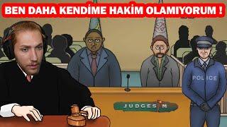 HAKİM OLUP KATİLLERİ HAPSE ATMAK ! JUDGESIM (1. BÖLÜM)