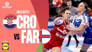 Croatia  Faroe Islands | Highlights | Women’s EHF EURO 2024