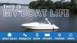 This is MY BOAT LIFE | Living the Boating Lifestyle