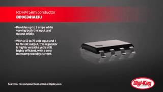 ROHM Semiconductor's BD9G341AEFJ Regulator | Digi-Key Daily