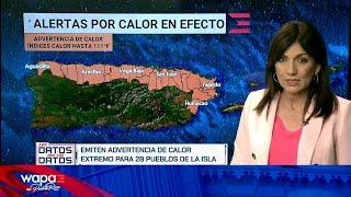 Ola de calor en Puerto Rico | LDSD | WapaTV