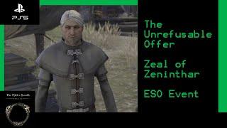 The Unrefusable Offer - Zeal of Zenithar – Elder Scrolls Online (ESO) – PS5 4K -Event