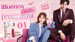 【Español Sub】¡Buenos días, presidente!-01 | doramas en español【2022 Doramas】