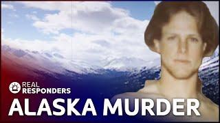 Killer in Alaska | The FBI Files | Real Responders