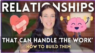 10 Characteristics Of Relationships That Are Strong Enough To Heal Within