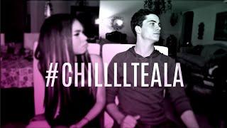 Teala Dunn annoying her "boyfriends" | #CHILLLLTEALA