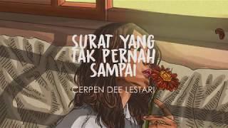 Cerpen Dee Lestari Surat yang tak pernah sampai