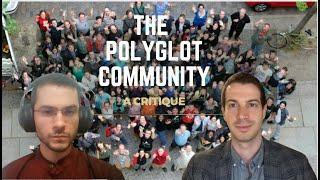 The Polyglot Community: A Critique (ft. by @santiglot )