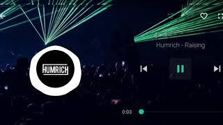 Humrich - Raising