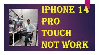 14 pro touch not working LCD ic Faulty ( Feb 10th Master Level Iphone Class batch start )