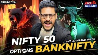 3 July | Live Trading Banknifty Nifty Options Today | BEST LEVELS | Option Trading Live - SMT