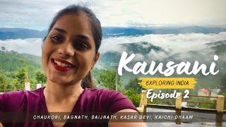 Discovering Beauty in Kausani, Uttarakhand - Road Trip Episode 2