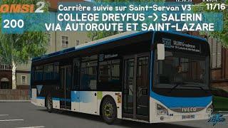 200: College Dreyfus a Salérin | Carrière suivie sur St-Servan V3 11/16 | OMSI 2