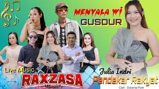 Gusdur - Pendekar Rakyat Julia Indri Raxzasa musik Sunan kendang menyala wi Adinda pro