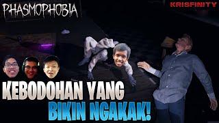 PENCARIAN HANTU YANG PENUH DENGAN KEBODOHAN! - PHASMOPHOBIA NGAKAK MOMENT